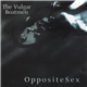 The Vulgar Boatmen - Opposite Sex