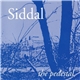 Siddal - The Pedestal