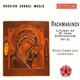 Rachmaninov : Moscow Chamber Choir, Vladimir Minin - Liturgy Of St. John Chrysostom, Op. 31