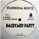 Florida Boyz - Backyard Party