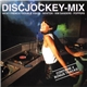 Various - Discjockey-Mix